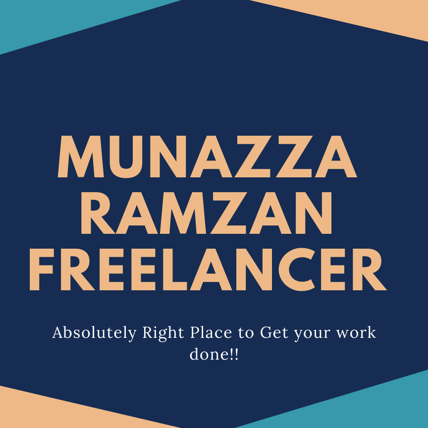 Munazza Ramzan - Freelancer
