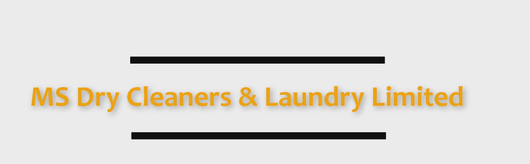 MS DRY CLEANERS & LAUNDRY LIMITED