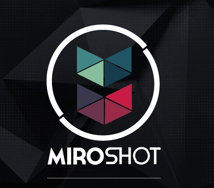 MIRO SHOT